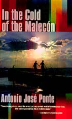 portada de In the Cold of the Malecón, de Antonio José Ponte